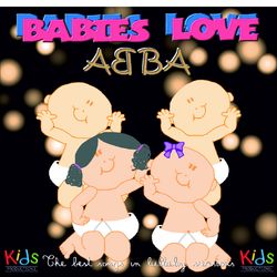 Babies Love Abba - Judson Mancebo