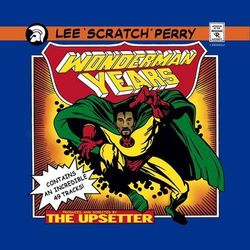 The Wonderman Years - The Upsetters