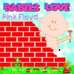 Babies Love Pink Floyd - Judson Mancebo