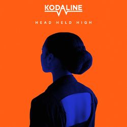 Head Held High - Kodaline