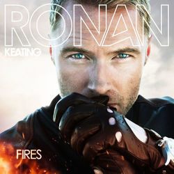 Fires - Ronan Keating