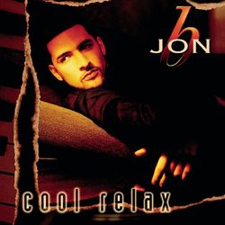 COOL RELAX - Jon B