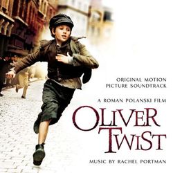 Oliver Twist (Original Score) - Rachel Portman