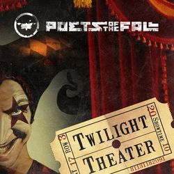 Twilight Theater - Poets of the Fall