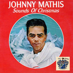 Sounds of Christmas - Johnny Mathis