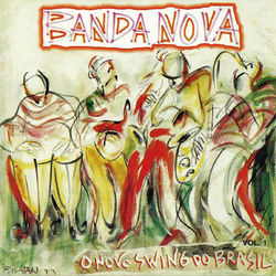O Novo Swing do Brasil, Vol.1 - Banda Nova