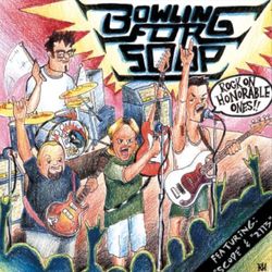 Rock On Honorable Ones - Bowling For Soup