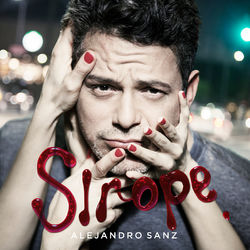 Sirope - Alejandro Sanz