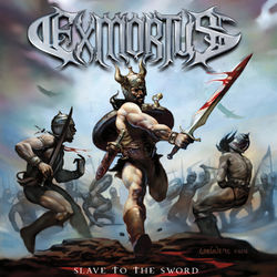 Slave to the Sword - Exmortus