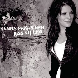 Kiss Of Life - Hanna Pakarinen
