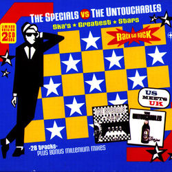 The Specials vs. the Untouchables - Ska's Greatest Stars Back to Back - Fun Boy Three