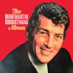The Dean Martin Christmas Album - Dean Martin