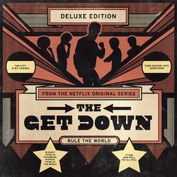 The Get Down: Original Soundtrack From The Netflix Original Series (Deluxe Version) - Donna Summer