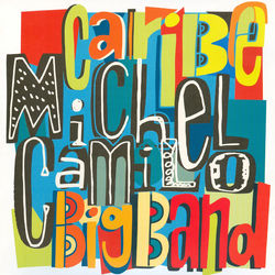 Caribe - Michel Camilo