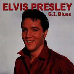 G.I. Blues - Elvis Presley