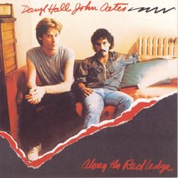 Along The Red Ledge - Daryl Hall & John Oates