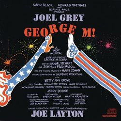 George M! (Original Broadway Cast Recording) (Joel Grey)
