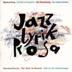 Jazz-Lyrik-Prosa - Manfred Krug