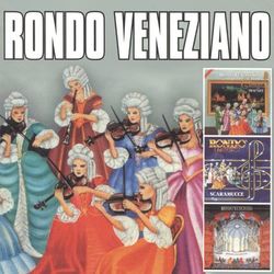 3 Originals - Rondò Veneziano