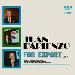 For Export, Vol. 4 - Juan D'Arienzo y su Orquesta Típica