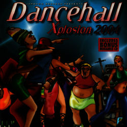 Dancehall Xplosion 2004 - Sean Paul
