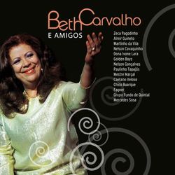 Beth Carvalho e Amigos - Beth Carvalho