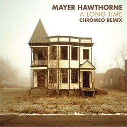 A Long Time - Mayer Hawthorne