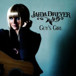 Guy's Girl - Jaida Dreyer