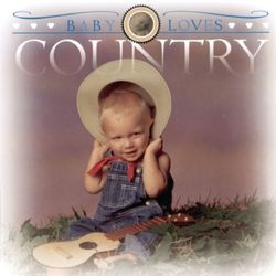 Baby Loves Country - Studio Musicians