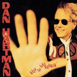 Keep The Fire Burnin' - Dan Hartman