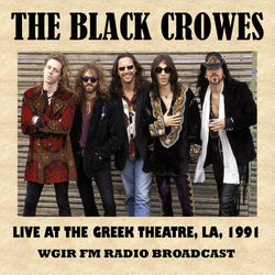 The Black Crowes - Live at the Greek Theatre, La, 1991 (FM Radio Broadcast)