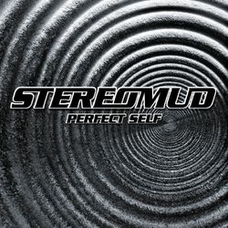 Perfect Self - Stereomud