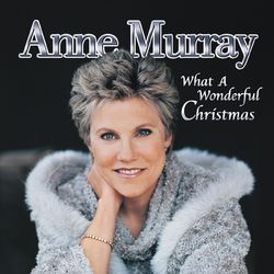 What A Wonderful Christmas - Anne Murray