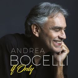 If Only - Andrea Bocelli