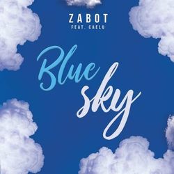 Blue Sky - Cazzette