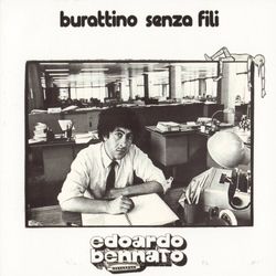 Burattino Senza Fili - Edoardo Bennato