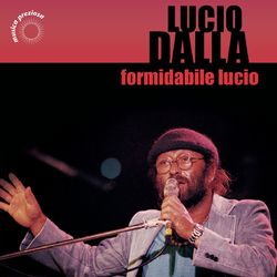 Lucio Dalla (Primo Piano) - Lucio Dalla