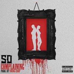 Complaining - SD