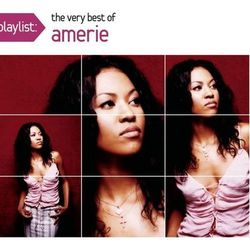 Playlist: The Very Best Of Amerie - Amerie