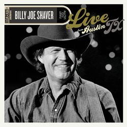 Live From Austin, TX - Billy Joe Shaver
