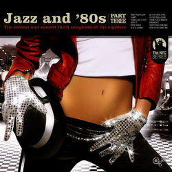 Jazz and 80s Vol. 3 (Bonus Track Version) - Cassandra Beck