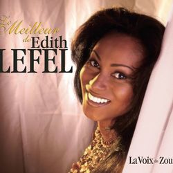 Le Meilleur De Edith Lefel - Edith Lefel