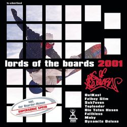 Lords Of The Boards 2001 - Faithless
