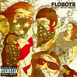 Fight With Tools - Flobots