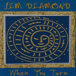 When You Turn - Jim Diamond