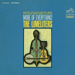 More of Everything - The Limeliters