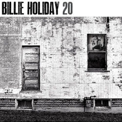 20 - Billie Holiday