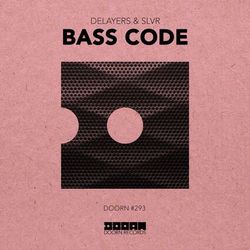 Bass Code - Delayers & SLVR