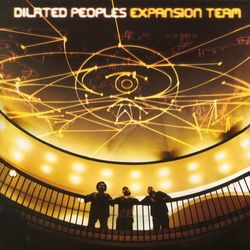 Expansion Team - Dilated Peoples