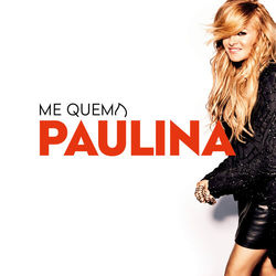 Me Quema - Paulina Rubio